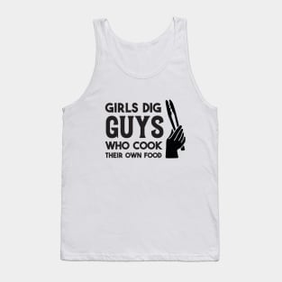 "Chef Charm: Girls Dig Guys Who Cook Their Own Food Tee!" Tank Top